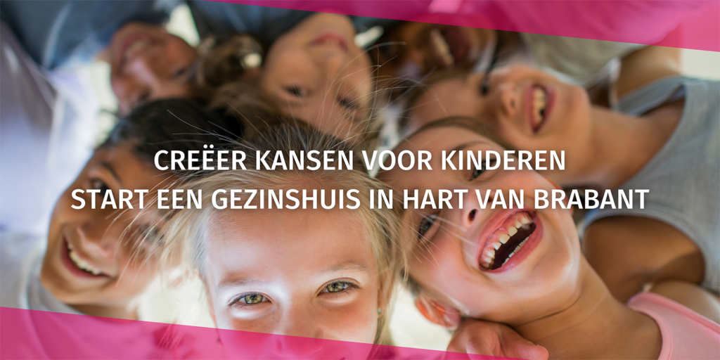 Foto: creëer meer kansen voor kinderen, start een gezinshuis in Hart van Brabant
